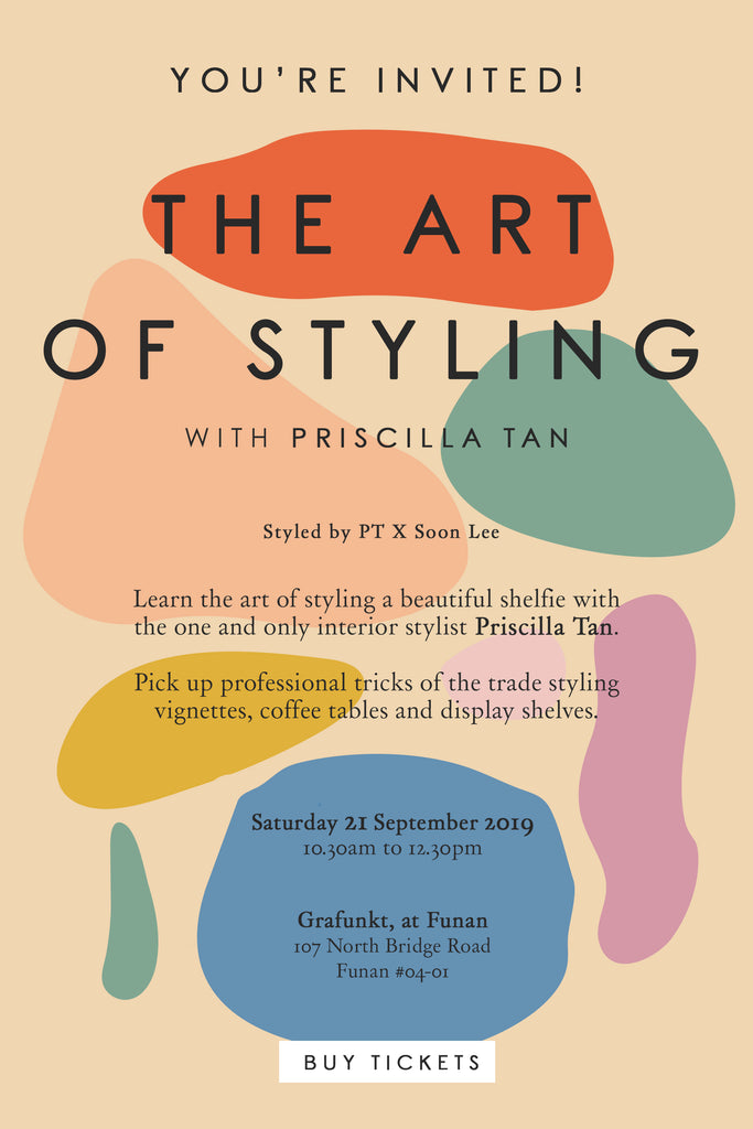 The Art of Styling with Priscilla Tan